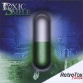 Buy Toxic Smile - Retrotox Forte Mp3 Download