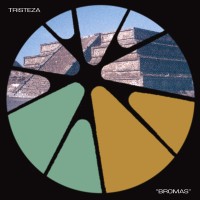 Purchase Tristeza - Bromas (EP)