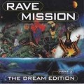 Buy VA - Rave Mission: The Dream Edition (Part 3) CD2 Mp3 Download