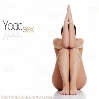 Purchase VA - Yogic Sex (Music For Sexual Health And Pleasure)