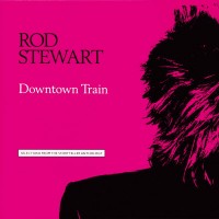 Purchase Rod Stewart - Downtown Train