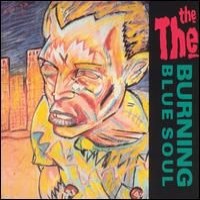 Purchase The The - Burning Blue Soul (Vinyl)