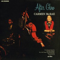 Purchase Carmen Mcrae - After Glow (Vinyl)