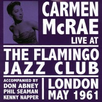 Purchase Carmen Mcrae - Live At The Flamingo Jazz Club (Vinyl)