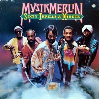 Purchase Mystic Merlin - Sixty Thrills A Minute (Vinyl)