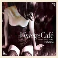 Purchase VA - Vintage Cafe: Lounge & Jazz Blends Pt. 2 (Special Selection)