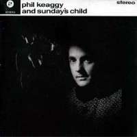 Purchase Phil Keaggy - Phil Keaggy And Sunday's Child