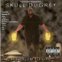 Purchase Skull Duggrey - Hoodlum Fo' Life