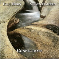 Purchase Steven Halpern - Connections (With Paul Horn)
