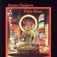 Purchase Steven Halpern - Deja Blues