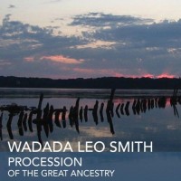 Purchase Wadada Leo Smith - Procession Of The Great Ancestry (Vinyl)