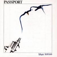 Purchase Passport - Blue Tattoo (Vinyl)