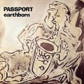 Buy Passport - Earthborn (Vinyl) Mp3 Download