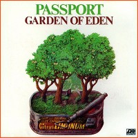 Purchase Passport - Garden Of Eden (Vinyl)