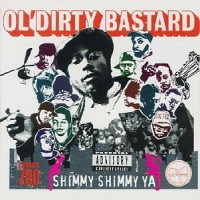 Purchase Ol' Dirty Bastard - Shimmy Shimmy Ya (EP)