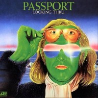 Purchase Passport - Looking Thru (Vinyl)