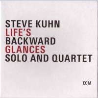 Purchase Steve Kuhn - Life's Backward Glances CD1