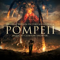 Purchase Clinton Shorter - Pompeii (Original Motion Picture Soundtrack)