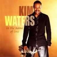 Purchase Kim Waters - In The Name Of Love
