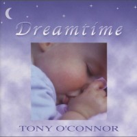 Purchase Tony O'Connor - Dreamtime