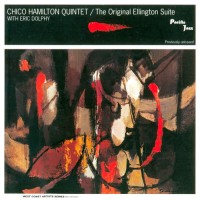 Purchase Chico Hamilton - The Original Ellington Suite (With Eric Dolphy) (Vinyl)