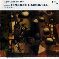 Purchase Chico Hamilton Trio - Introducing Freddie Gambrell (Vinyl)