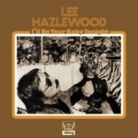 Purchase Lee Hazlewood - I'll Be Your Baby Tonight (Vinyl)