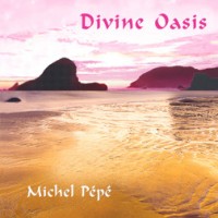 Purchase Michel Pepe - Divine Oasis