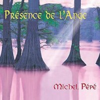 Purchase Michel Pepe - Presence De L'ange