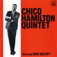 Purchase Chico Hamilton Quintet - Chico Hamilton Quintet Featuring Eric Dolphy (Vinyl)