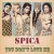 Buy Spica - You Don't Love Me (CDS) Mp3 Download
