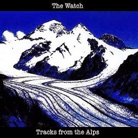 Purchase The Watch - Tracks From The Alps