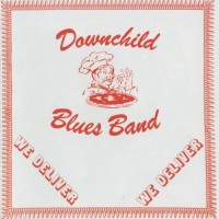 Purchase Downchild Blues Band - We Deliver (Vinyl)