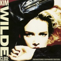 Purchase Kim Wilde - Close (Remastered & Expanded 2013) CD1