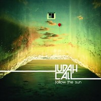 Purchase Judah Call - Follow The Sun
