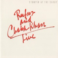 Purchase Rufus & Chaka Khan - Live - Stompin' At The Savoy (Remastered 2015) CD1