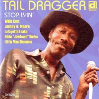 Purchase Tail Dragger - Stop Lyin'