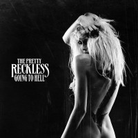 Purchase The Pretty Reckless - Going To Hell