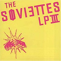 Purchase The Soviettes - LP 3