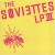 Buy The Soviettes - LP 3 Mp3 Download