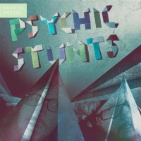 Purchase Psychic Stunts - Panic In Motion