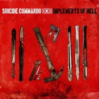 Purchase Suicide commando - Implements Of Hell (Limited Edition) CD1