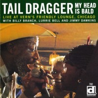 Purchase Tail Dragger - My Head Is Bald