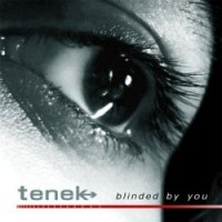 Purchase Tenek - Blinded By You (MCD)