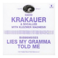 Purchase David Krakauer - Bubbemeises Lies Mygramma Told Me (With Socalled & Klezmer Madness)