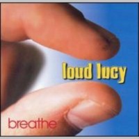 Purchase Loud Lucy - Breathe