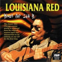 Purchase Louisiana Red - Blues For Ida B (Remastered 1998)