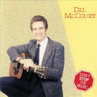 Purchase Del McCoury - Don't Stop The Music