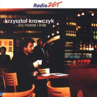 Purchase Krzysztof Krawczyk - Bo Marze I Snie