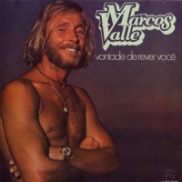 Purchase Marcos Valle - Vontade De Rever Você (Vinyl)